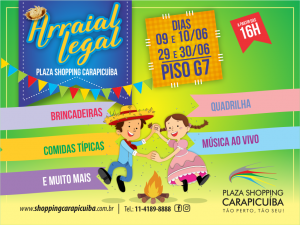 cartaz promocional da Festa Junina do Plaza Shopping Carapicuíba