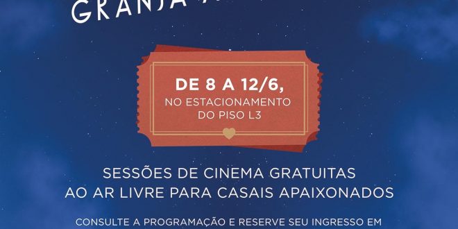 cartaz de divulgação do cine granja ao ar livre, do Shopping Granja Vianna pro dia dos namorados