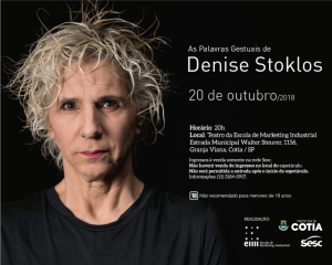 cartaz de divulgação da apresentação da peça 'as palavras gestuais' de denise stoklos na Granja Viana