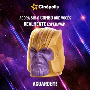 balde em forma de cabeça de thanos em cartaz de divulgação do novo combo da cinépolis para o filme vingadores ultimato